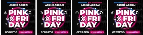 PROXXIMA PINK FRIDAY