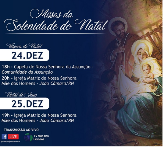 João Câmara: Paróquia divulga programação de missas da solenidade do Natal.  - Blog do Jadson Nascimento